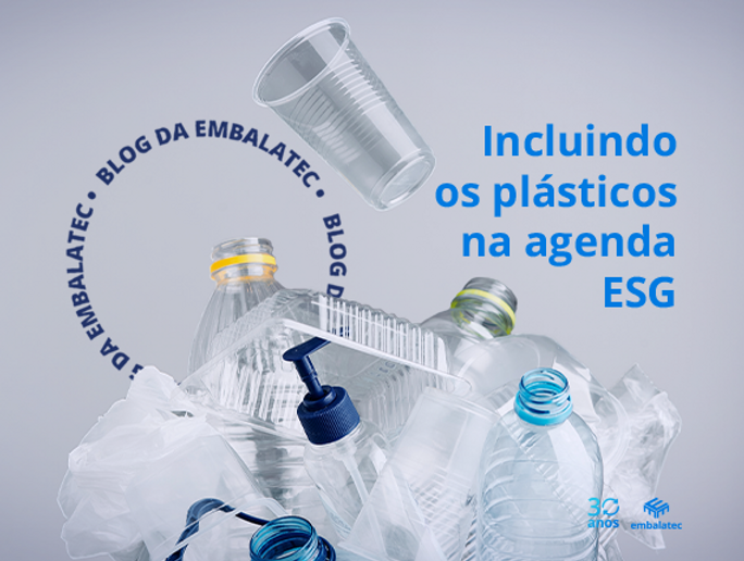 Incluindo os plásticos na agenda ESG